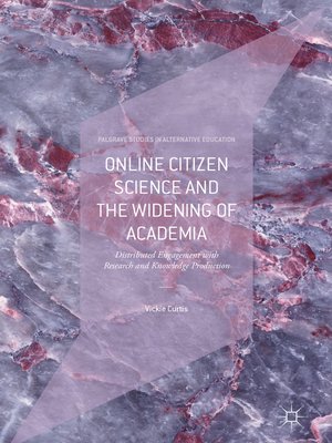 cover image of Online Citizen Science and the Widening of Academia